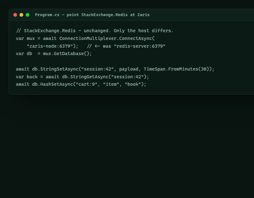 Drop-in Redis — Point StackExchange.Redis at Zaris — screen 1